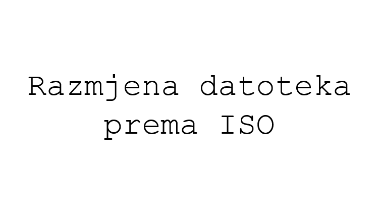 #12 ISO 19650 standard razmjene datoteka